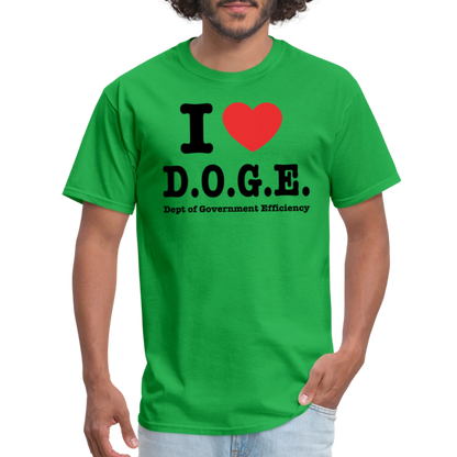 I Heart DOGE (Dept of Government Efficiency) T-Shirt - bright green