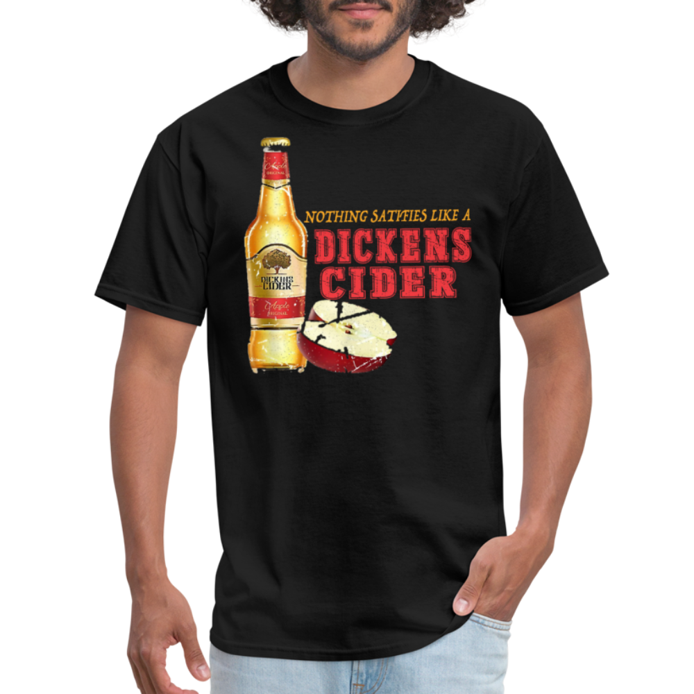 Nothing Satisfies Like A Dickens Cider T-Shirt - black