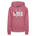 I Heart Hot Dads (Funny I Love Hot Dads) Women’s Premium Hoodie