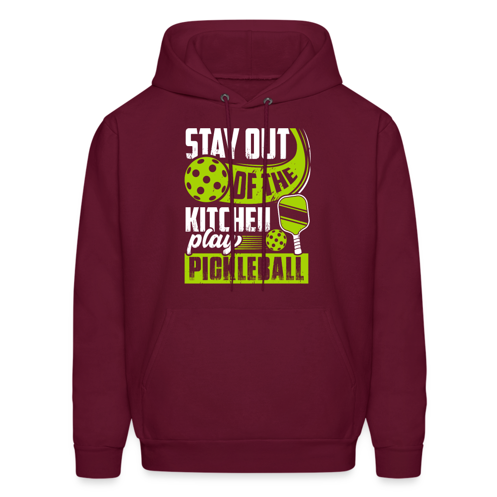 Stay Out Of The Kitchen Play Pickleball Hoodie - burgundy