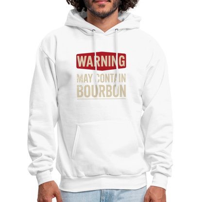 Warning May Contain Bourbon Hoodie - white