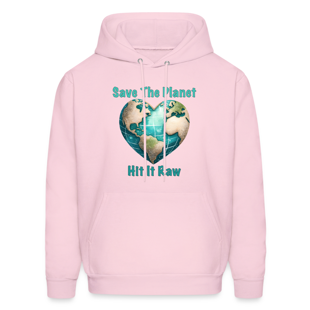 Save The Planet Hit It Raw Hoodie (Funny Environmental Awareness) - pale pink