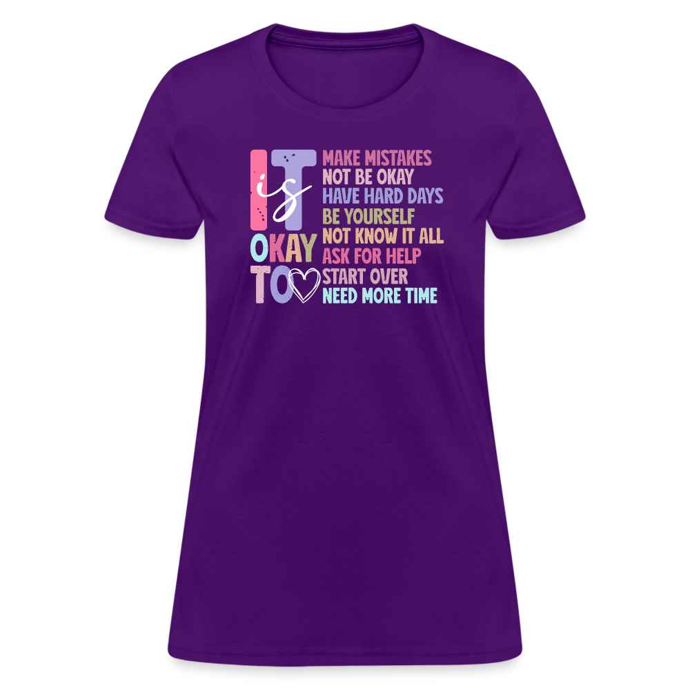 It Is Ok (Motivation Support) Women's Contoured T-Shirt - purple