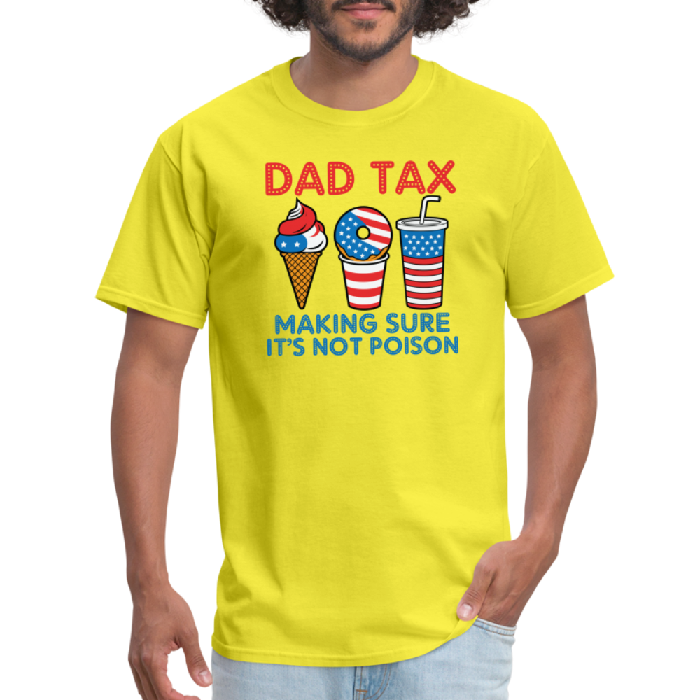 Dad Tax T-Shirt (Red White Blue) - yellow