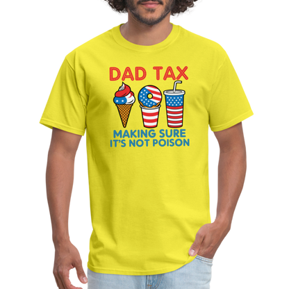 Dad Tax T-Shirt (Red White Blue) - yellow