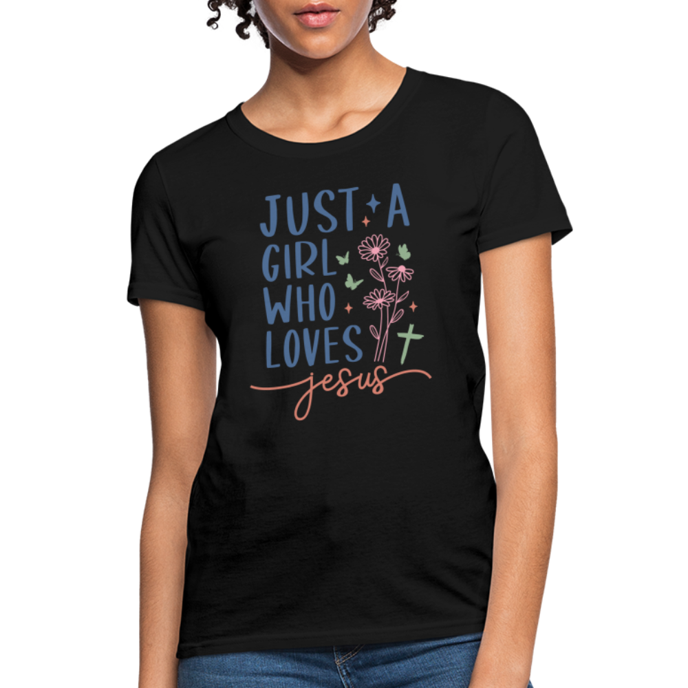 Just A Girl Who Loves Jesus Women's Contoured T-Shirt - black