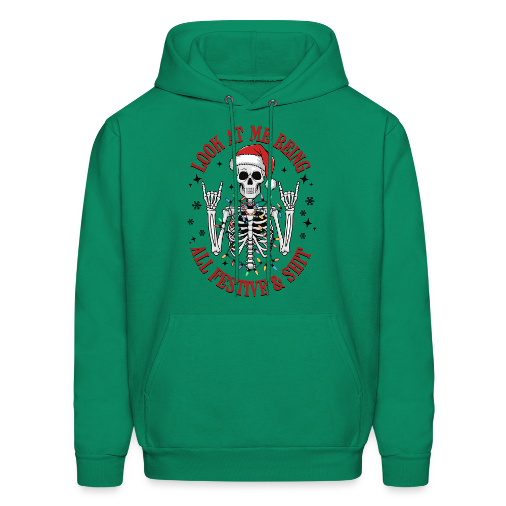 Look At Me Being All Festive and Shit (Christmas) Hoodie - kelly green