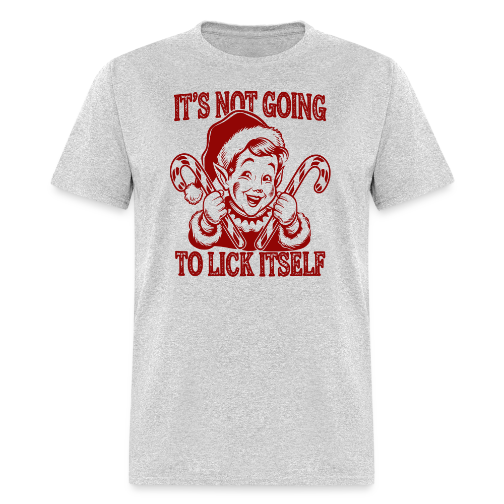 It's Not Going To Lick Itself (Naughty Christmas Elf) T-Shirt - heather gray