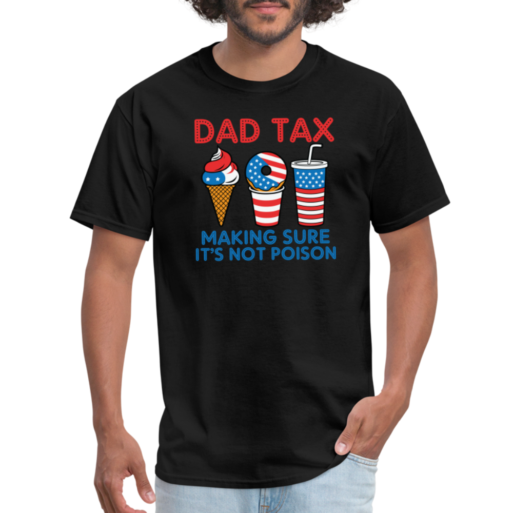 Dad Tax T-Shirt (Red White Blue) - black