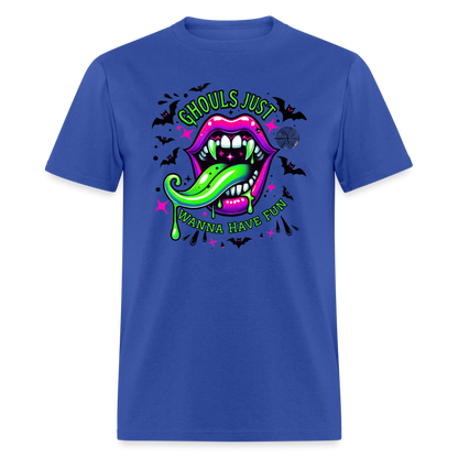 Ghouls Just Wanna Have Fun T-Shirt - royal blue