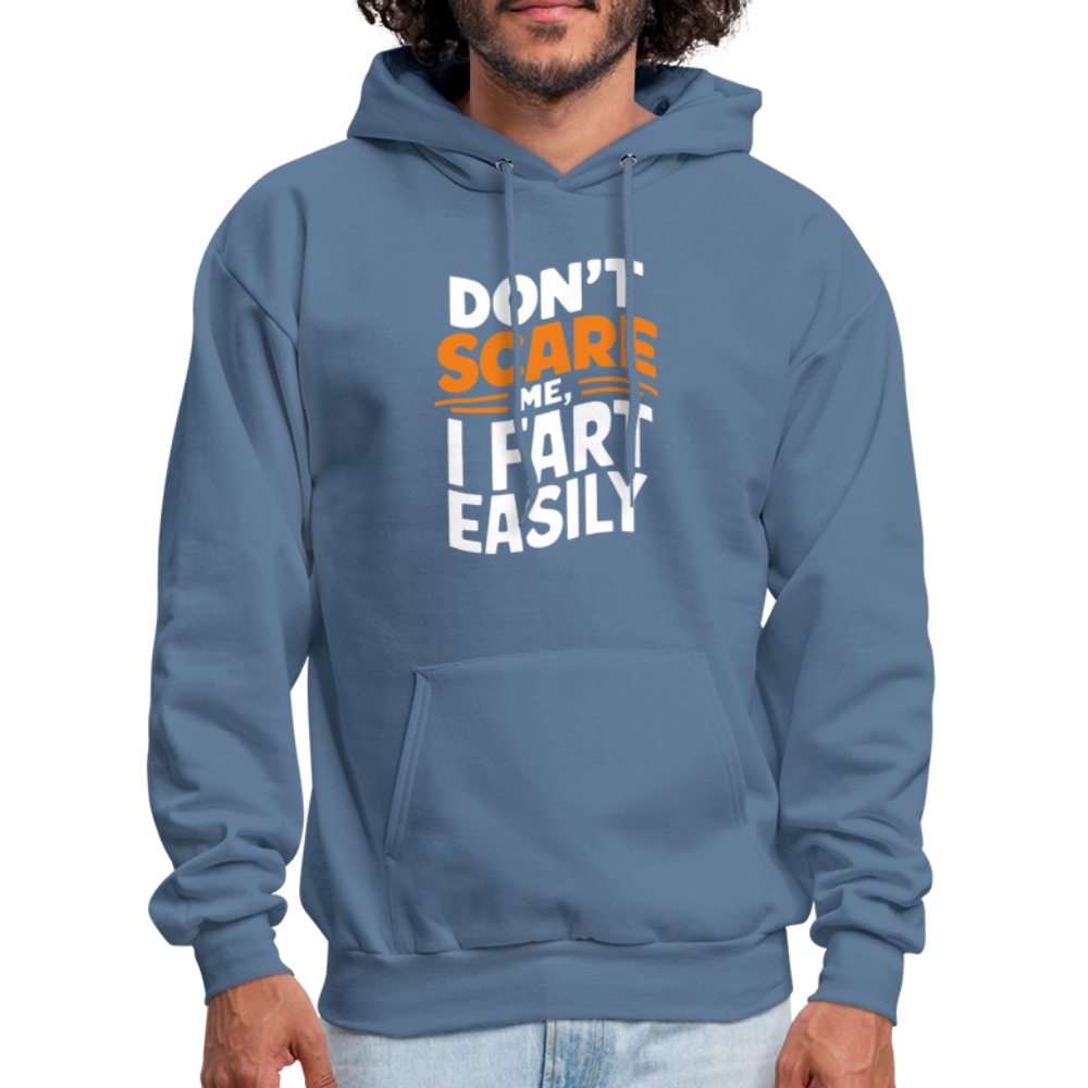 Don't Scare Me I Fart Easily Hoodie - denim blue