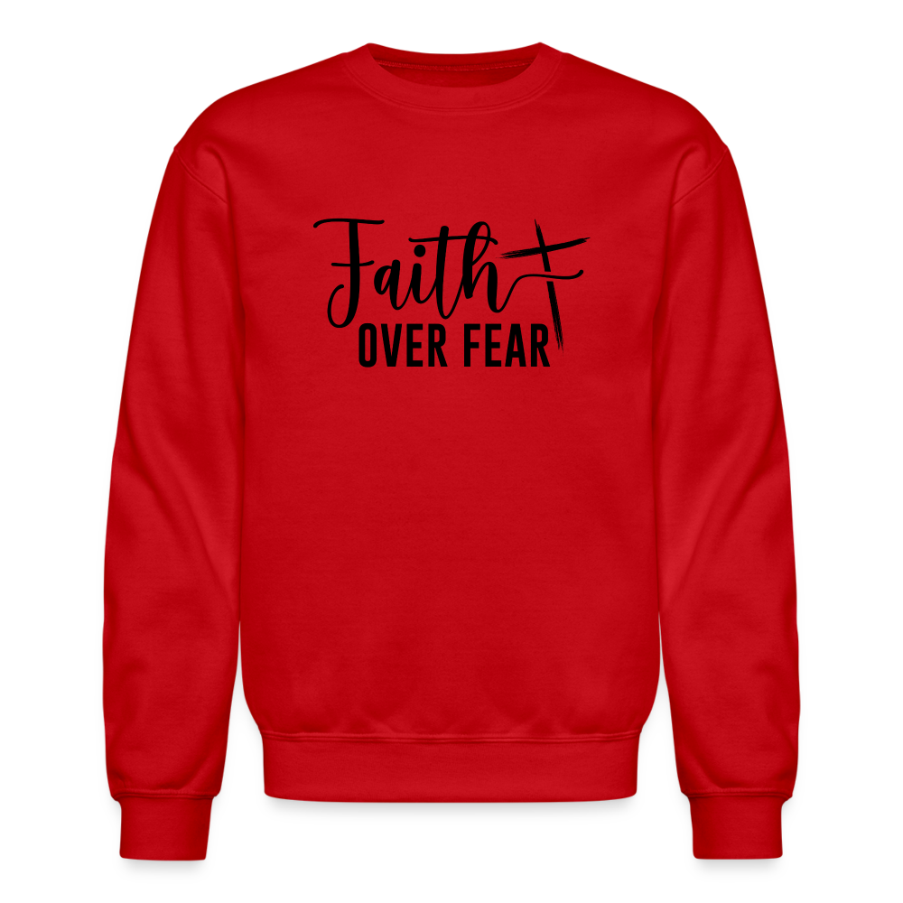 Faith Over Fear Sweatshirt - red