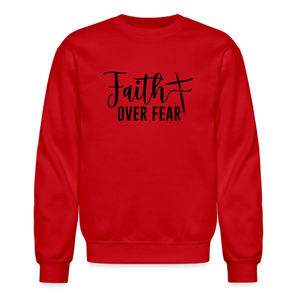 Faith Over Fear Sweatshirt - red