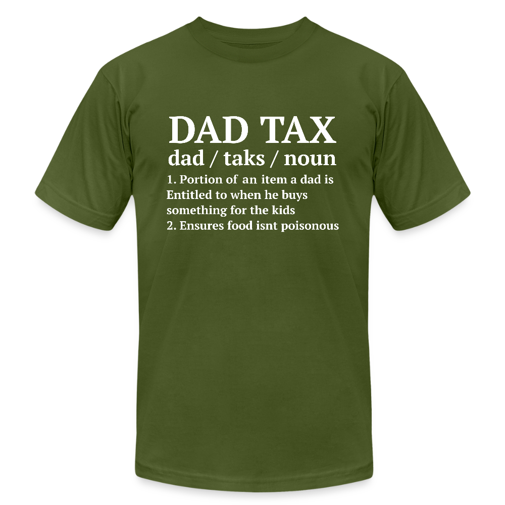 Definition of Dad Tax T-Shirt Bella Canvas - olive