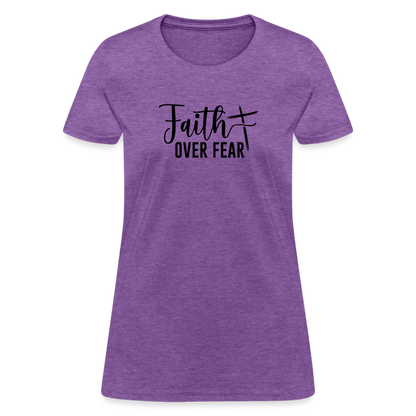 Faith Over Fear Women's T-Shirt - purple heather