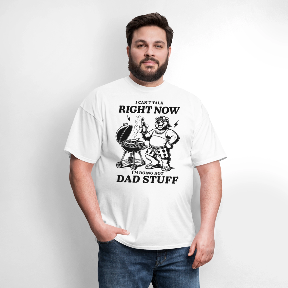 Doing Hot Dad Stuff (BBQ) T-Shirt - white