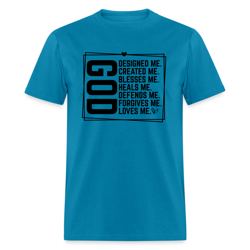 GOD Designed Me T-Shirt - turquoise