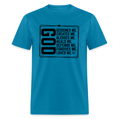 GOD Designed Me T-Shirt - turquoise