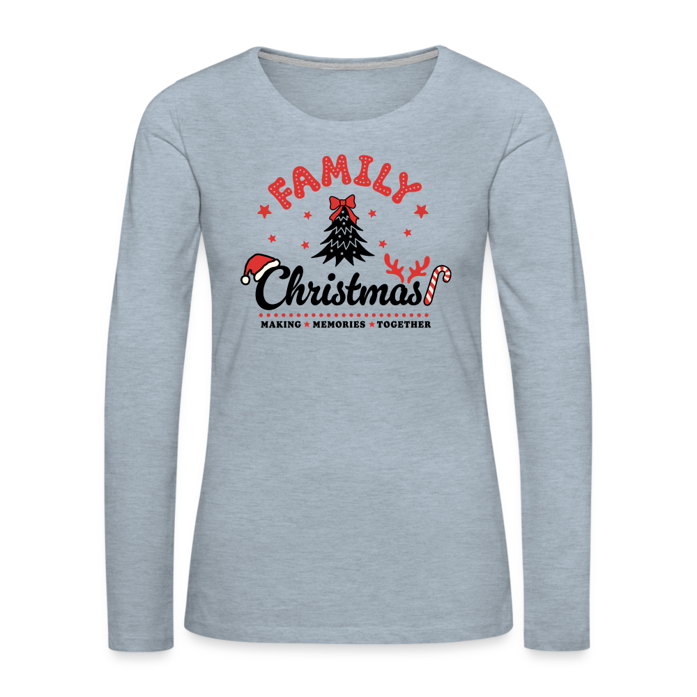 Family Christmas Making Memories Together Women's Premium Long Sleeve T-Shirt - heather ice blue