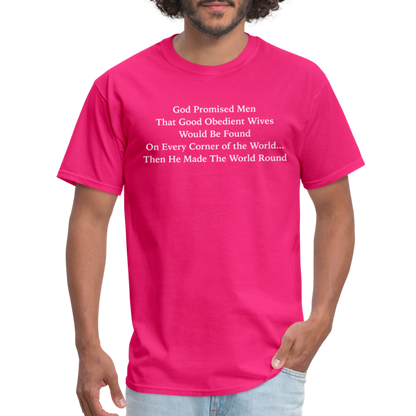 God Promised Men Good Obedient Wives T-Shirt - fuchsia