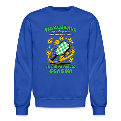 Pickleball Is My Favorite Season Sweatshirt - royal blue