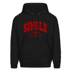 Single and Fabulous Hoodie