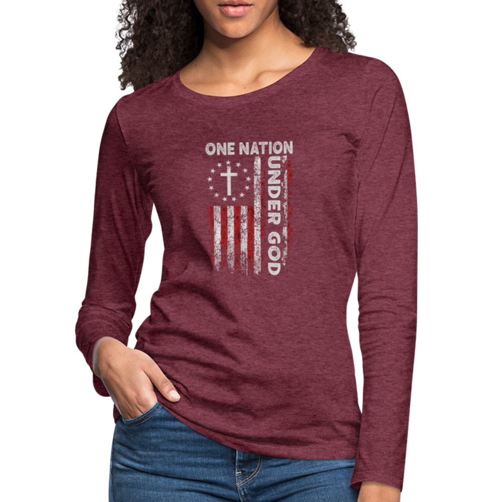 One Nation Under God Women's Premium Long Sleeve T-Shirt - heather burgundy