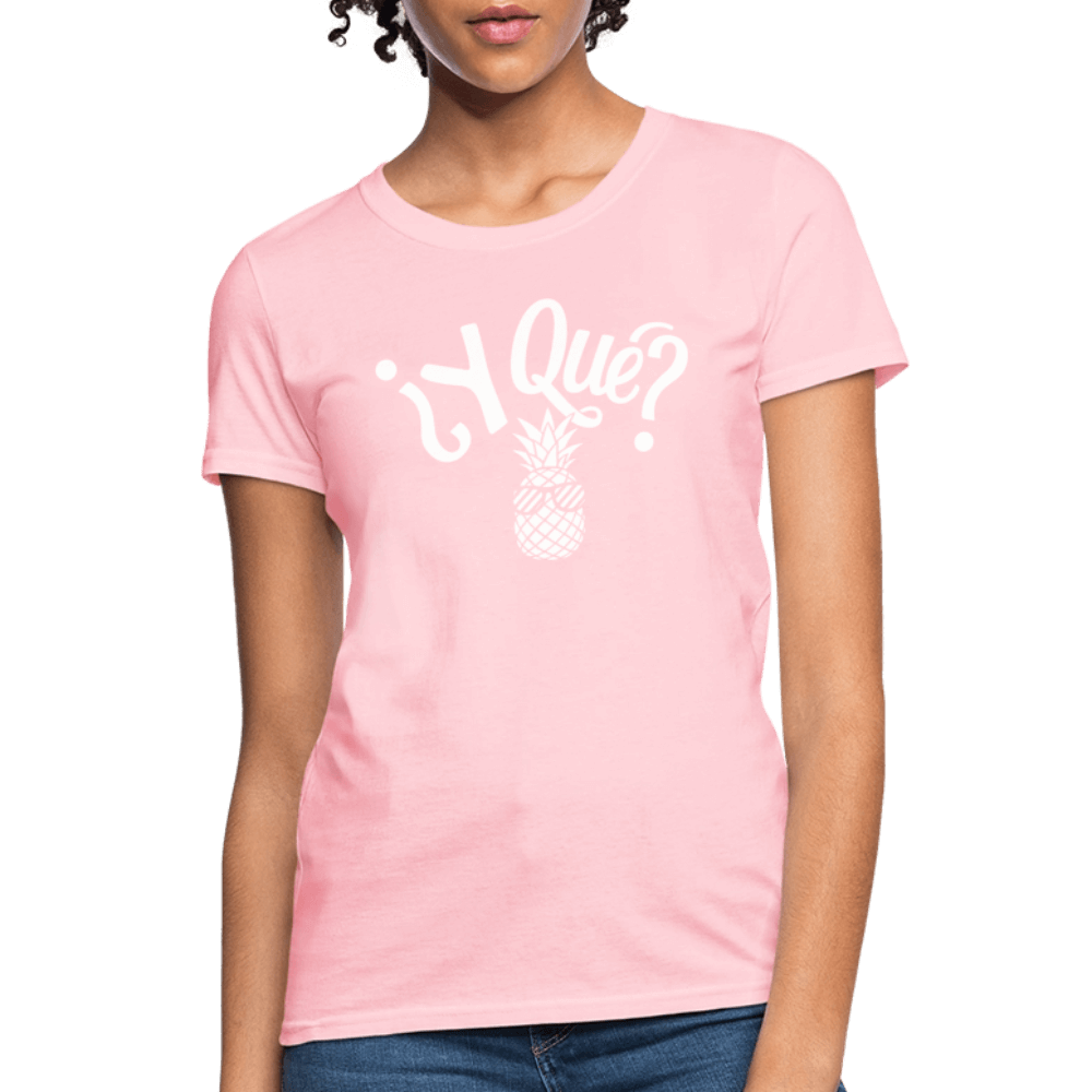 Y Que Piña (Latin Attitude) Women's Contoured T-Shirt - pink