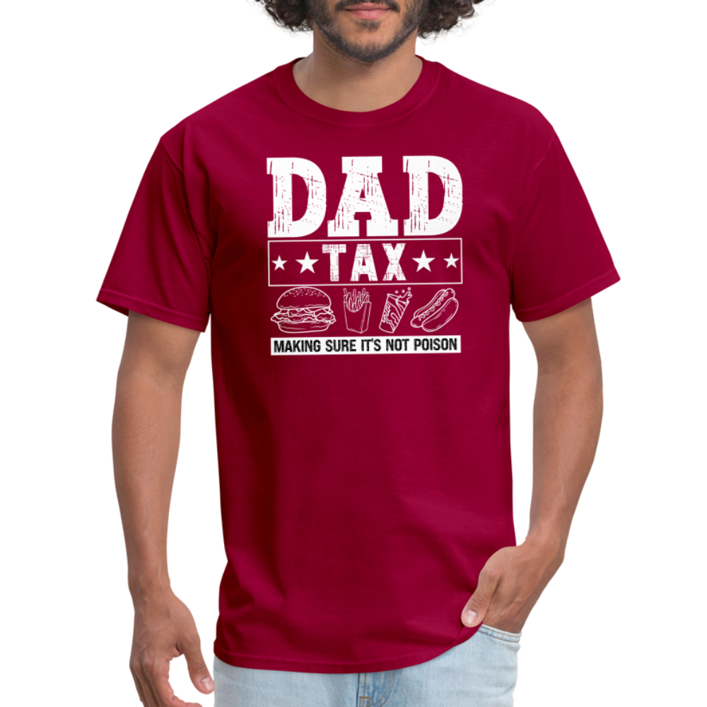 Dad Tax T-Shirt - dark red