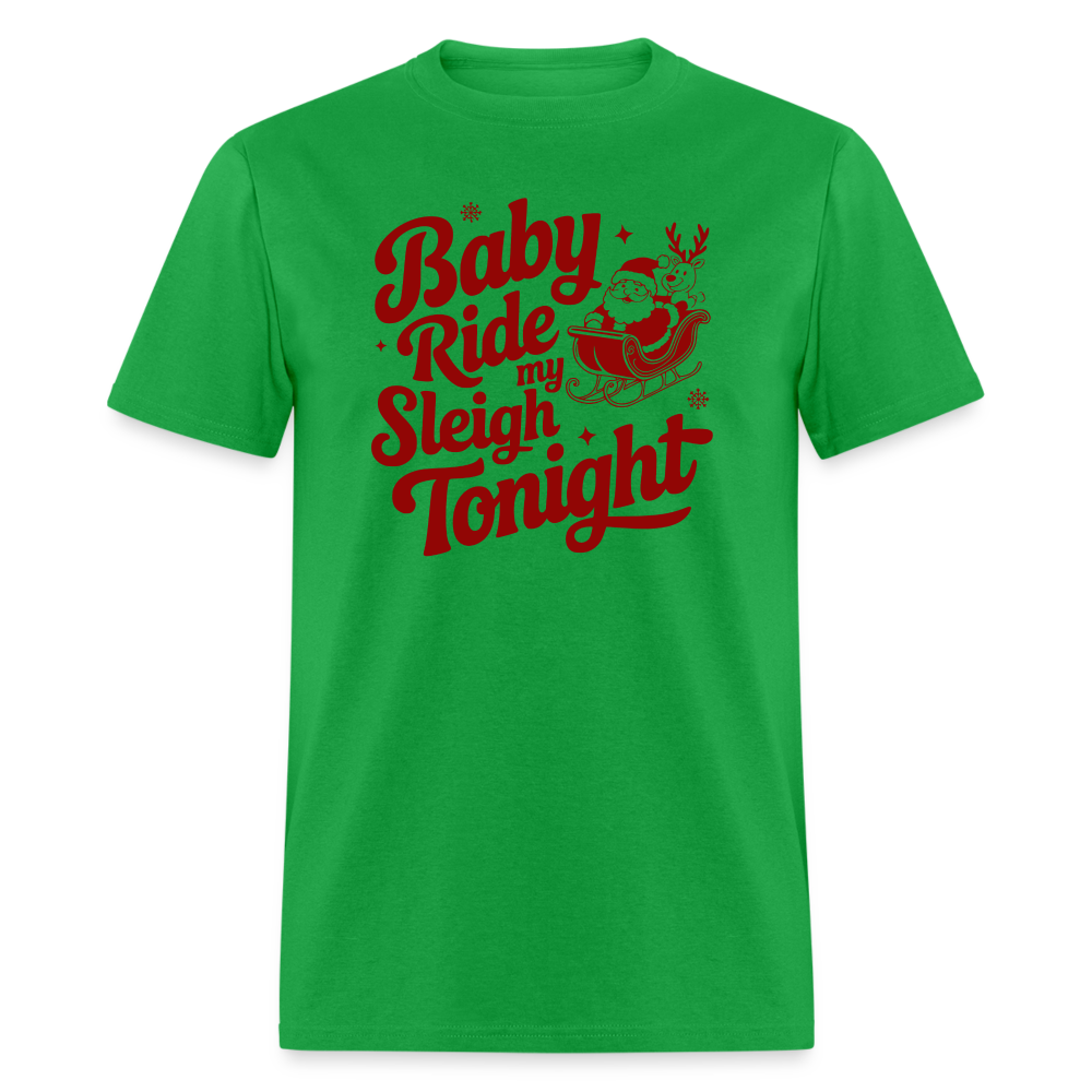 Ride My Sleigh (Naughty Santa) T-Shirt - bright green