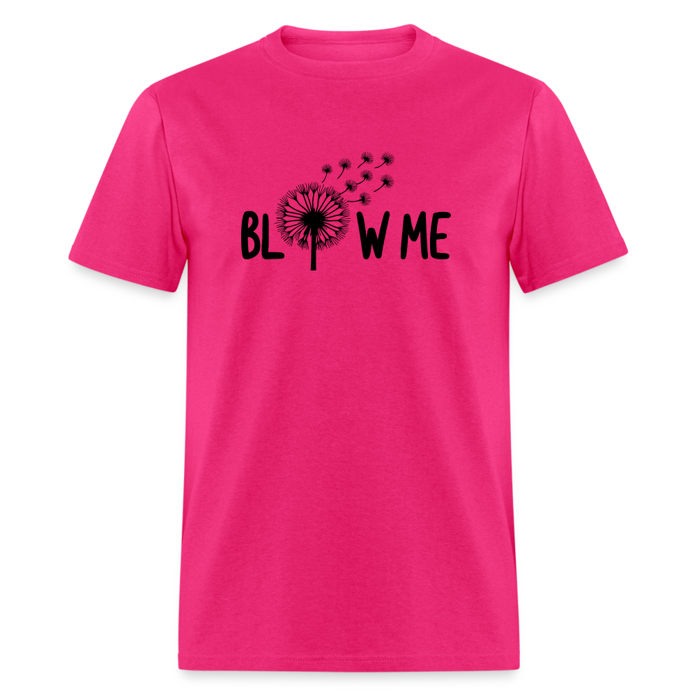 Blow Me T-Shirt - fuchsia