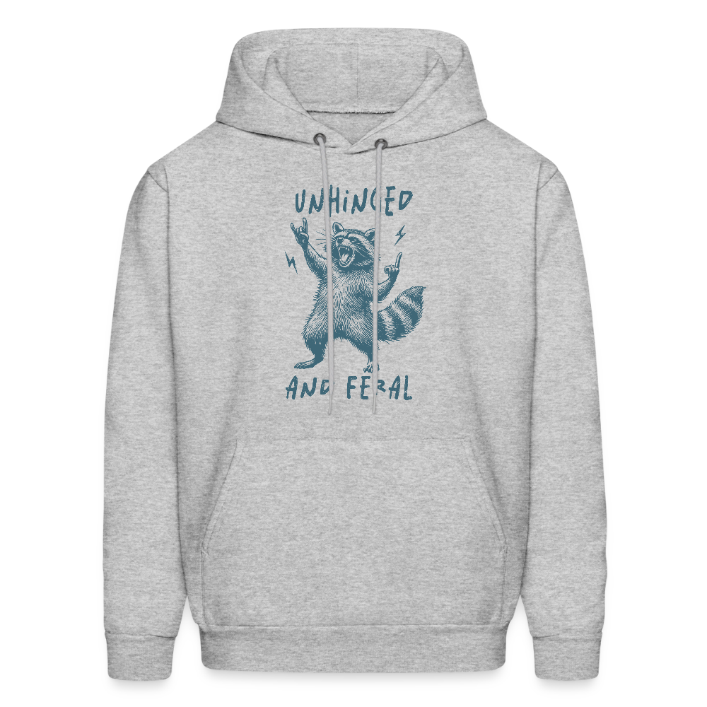 Unhinged and Feral Hoodie - heather gray