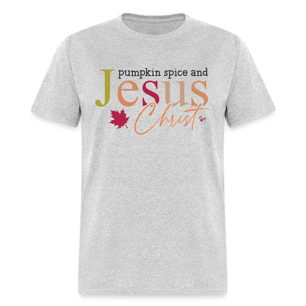 Pumpkin Spice and Jesus Christ T-Shirt - heather gray