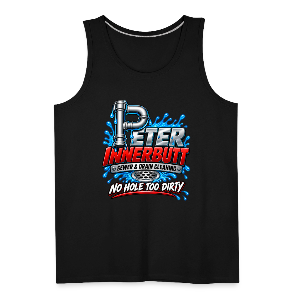 Peter Innerbutt Funny Men's Tank Top – No Hole Too Dirty Adult Humor Shirt Color: black