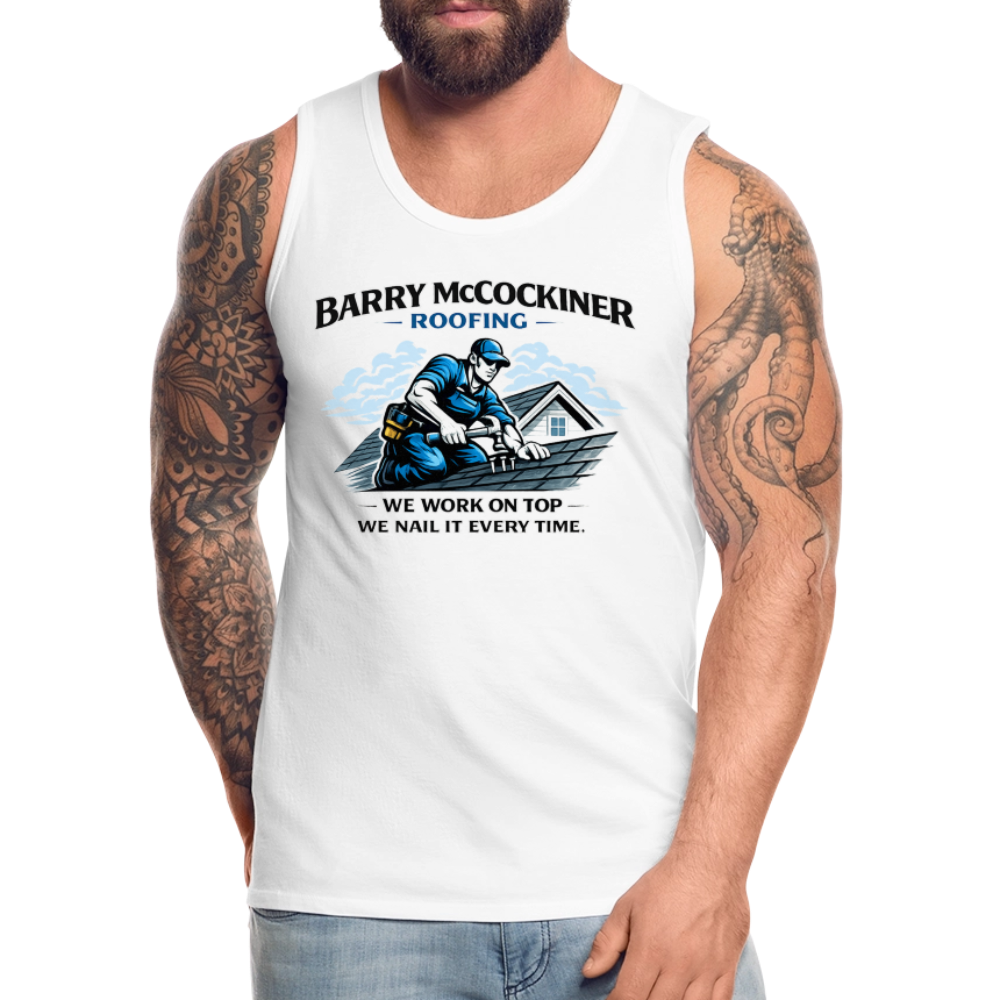 Barry McCockiner Roofing Funny Tank Top - white