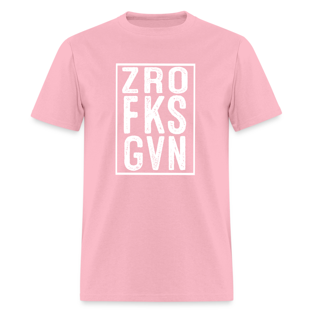 ZRO FKS GVN (Zero Fucks Given) T-Shirt - pink