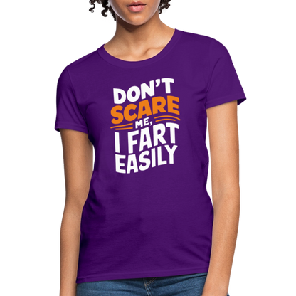 Don't Scare Me I Fart Easily (Fart Humor) Women's Contoured T-Shirt - purple