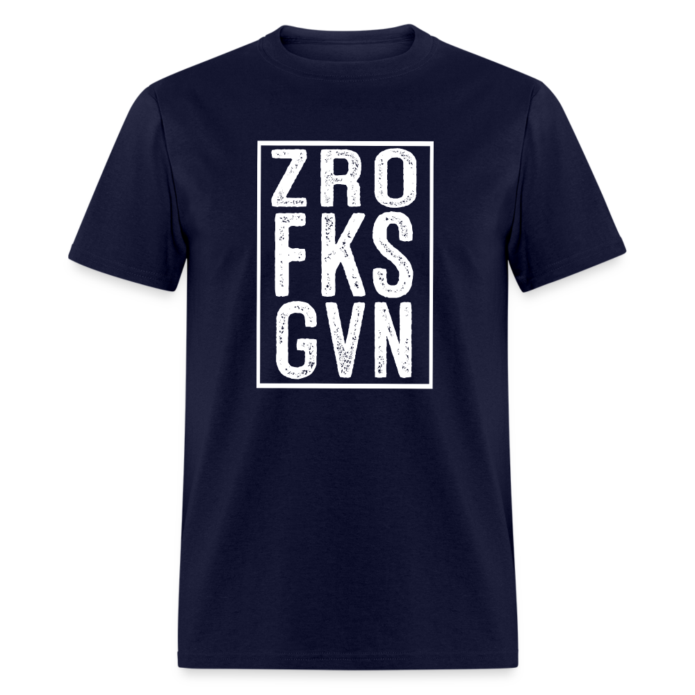 ZRO FKS GVN (Zero Fucks Given) T-Shirt - navy