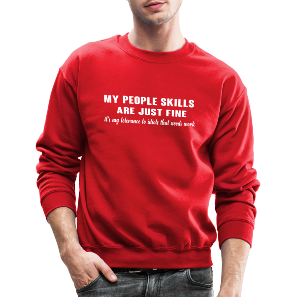 It's My Tolerance To Idiots That Needs Work Sweatshirt - red