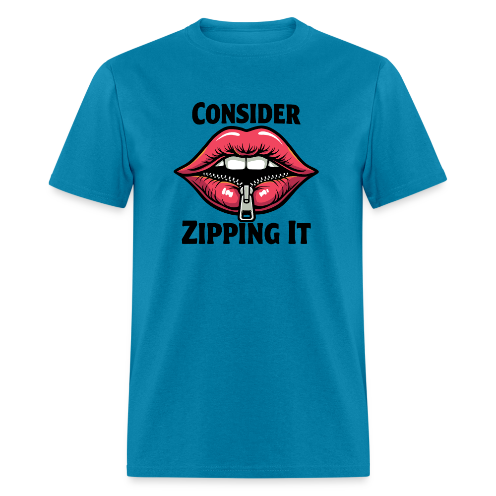 Consider Zipping It T-Shirt - turquoise