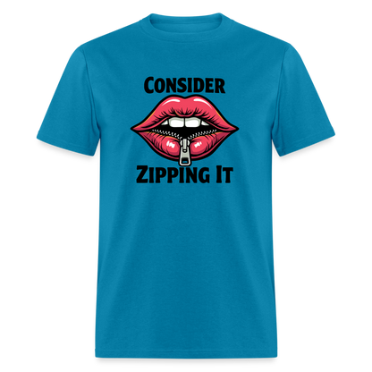 Consider Zipping It T-Shirt - turquoise