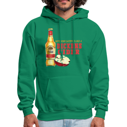 Nothing Satisfies Like A Dickens Cider Hoodie - kelly green