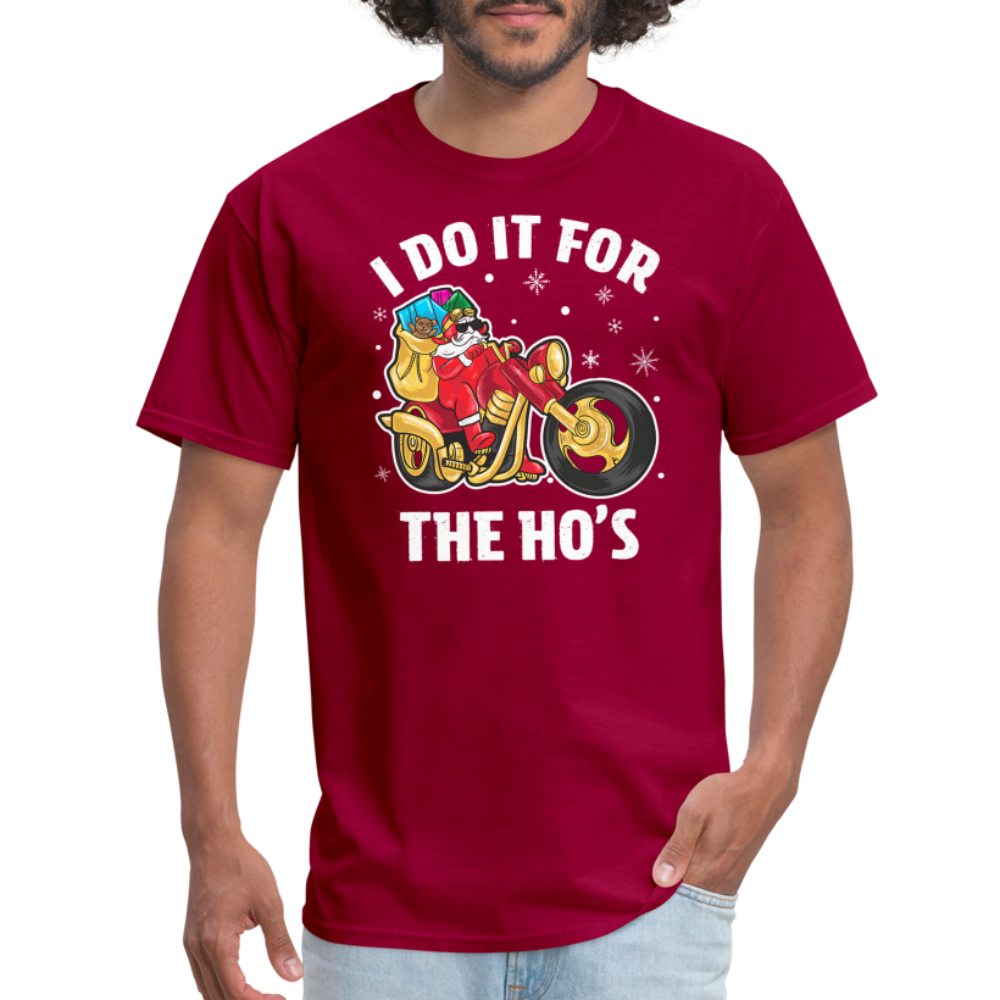 Christmas Biker Santa Riding Motorcycle I Do It For The Ho's T-Shirt - dark red