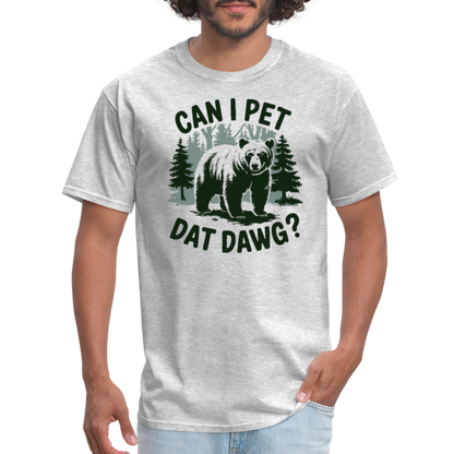 Can I Pet That Dawg T-Shirt - heather gray