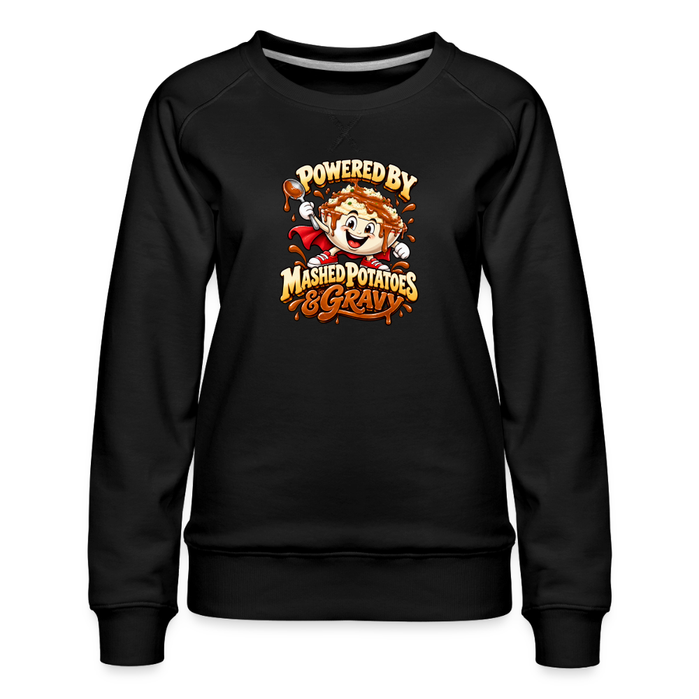 Powered by Mashed Potatoes & Gravy – Superhero Women’s Premium Sweatshirt - black