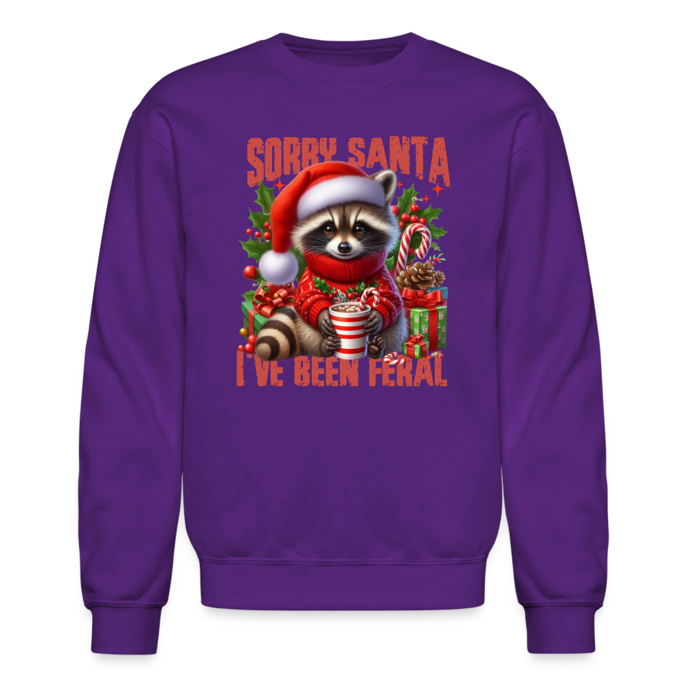 Sorry Santa I've Been Feral Sweatshirt - purple