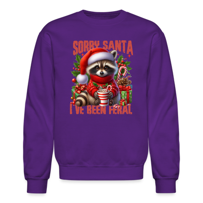 Sorry Santa I've Been Feral Sweatshirt - purple