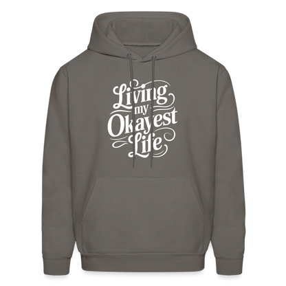 Living My Okayest Life Hoodie - asphalt gray