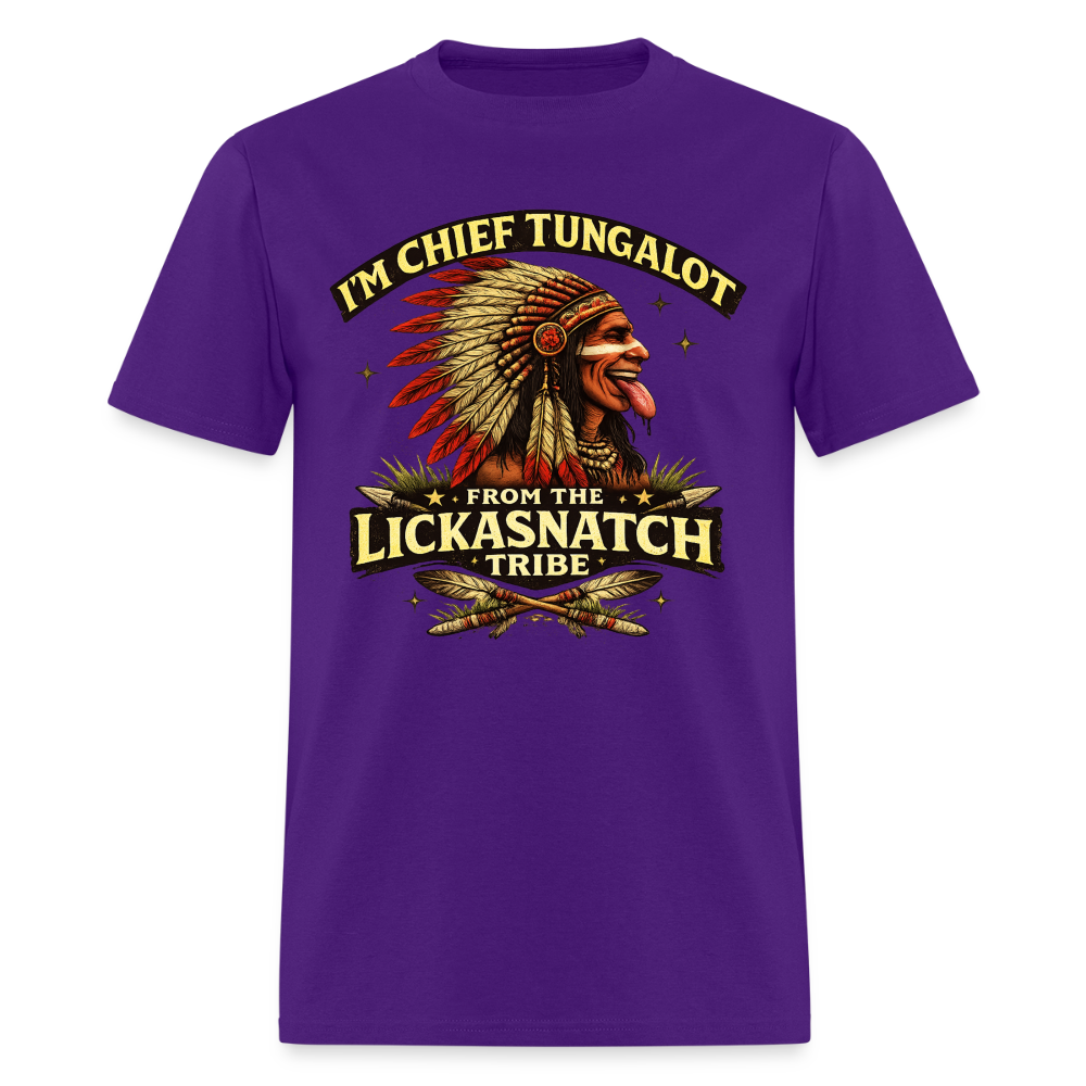 Chief Tungalot Lickasnatch Tribe Funny T-Shirt Color: Purple