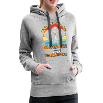 Just A Girl Who Loves Sunshine and Pickleball Premium Hoodie - heather grey